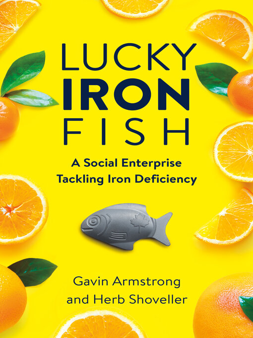 Title details for Lucky Iron Fish by Gavin Armstrong - Available